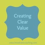 Creating Clear Value