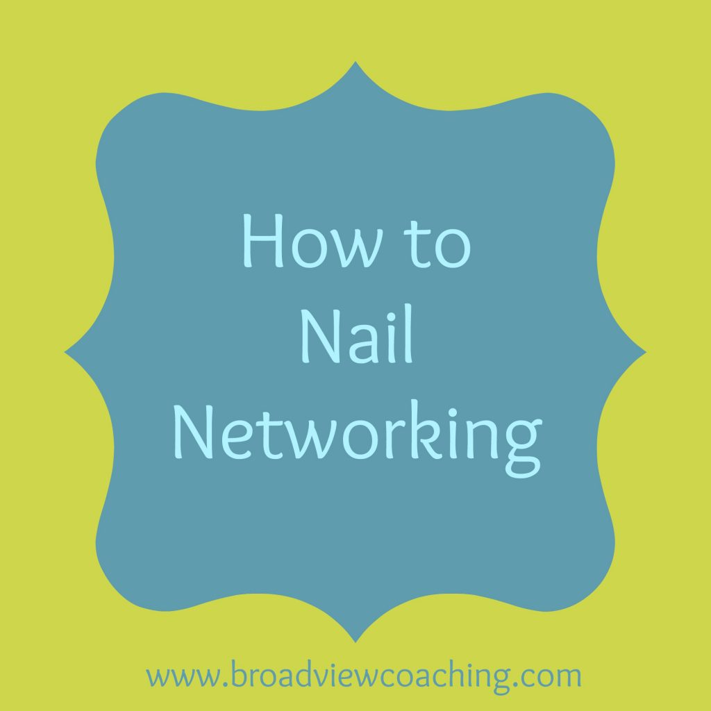How to nail networking