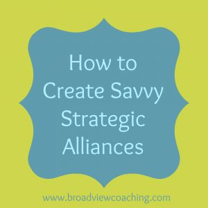 How to creat savvy strategic allances