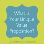 What is Your Unique Value Proposition?