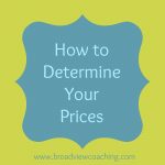 How to determine your prices