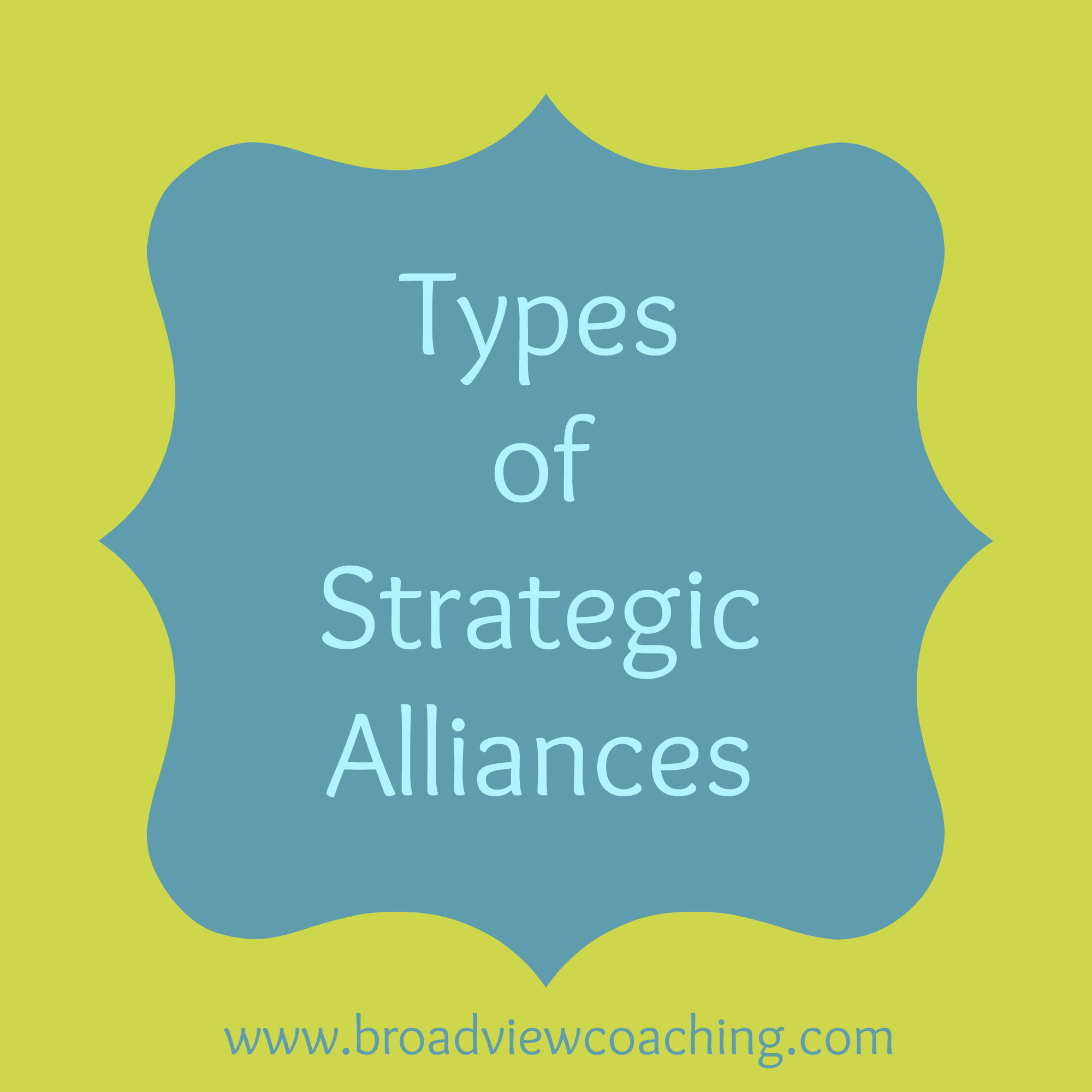 Types of Strategic Alliances
